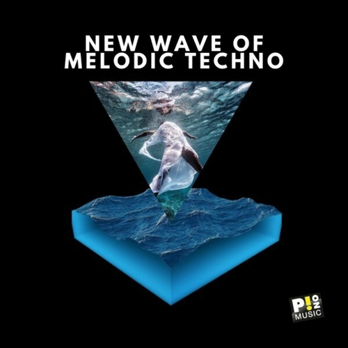 VA - New Wave of Melodic Techno [PM201]